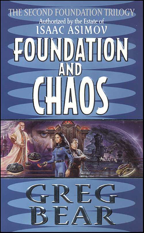 Book cover of Foundation and Chaos: The Second Foundation Trilogy (Second Foundation Trilogy Series Book 2) (Second Foundation Trilogy Series #2)