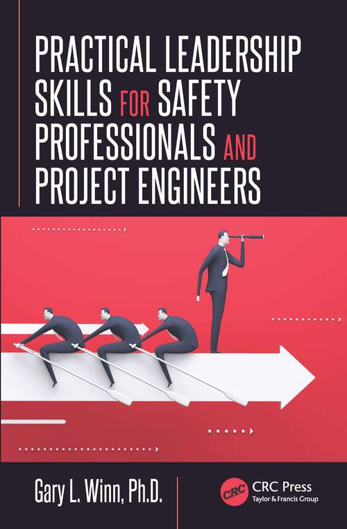 Book cover of Practical Leadership Skills for Safety Professionals and Project Engineers