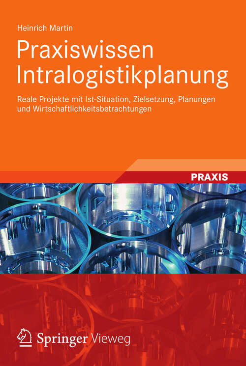 Book cover of Praxiswissen Intralogistikplanung