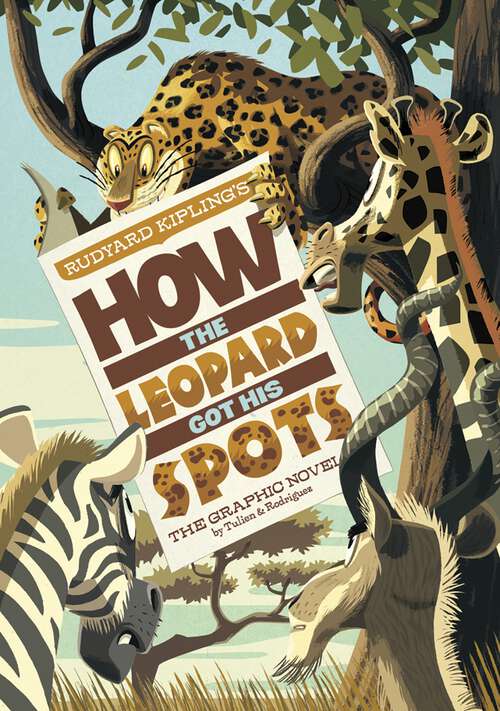 Book cover of How the Leopard Got His Spots: The Graphic Novel (Graphic Spin)