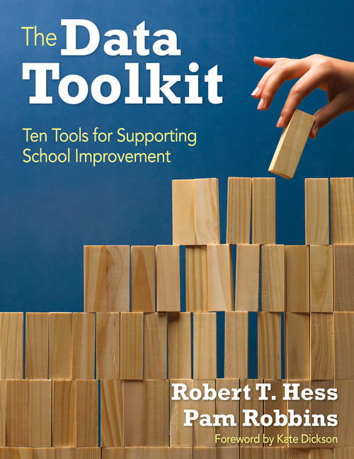 Book cover of The Data Toolkit: Ten Tools for Supporting School Improvement