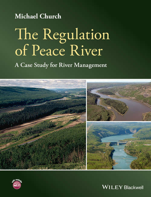 Book cover of The Regulation of Peace River: A Case Study for River Management