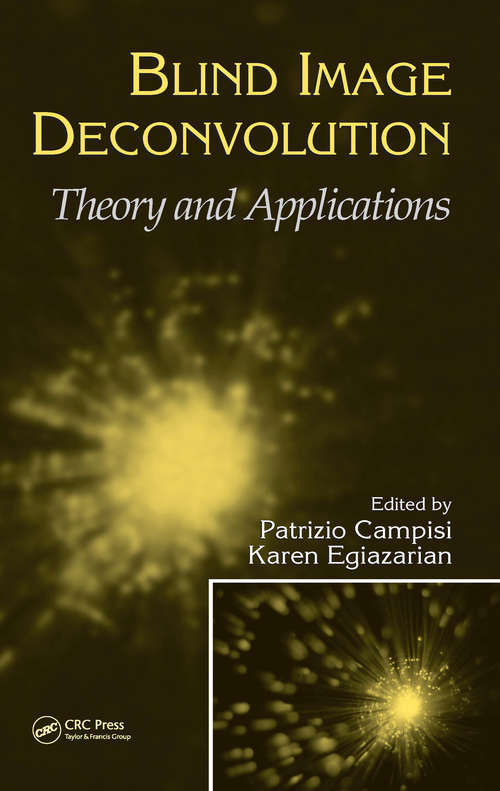 Book cover of Blind Image Deconvolution: Theory and Applications