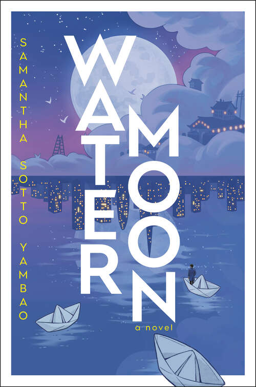 Book cover of Water Moon: A Novel