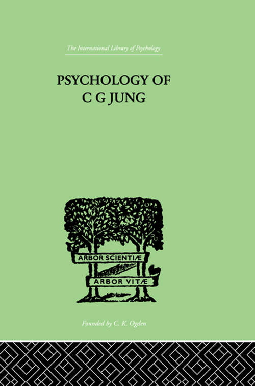 Book cover of Psychology of C G Jung (8) (International Library Of Psychology Ser.)