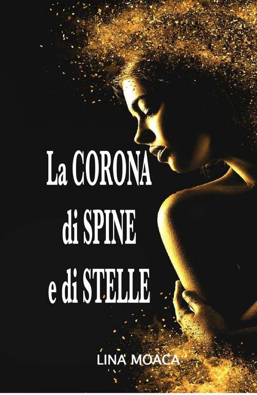 Book cover of La corona di spine e di stelle