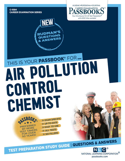 Book cover of Air Pollution Control Chemist: Passbooks Study Guide (Career Examination Series)