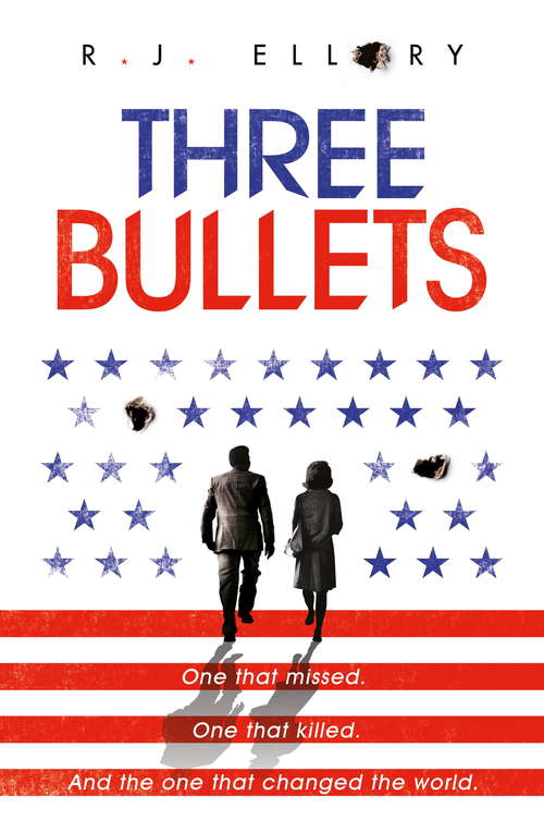 Book cover of Three Bullets