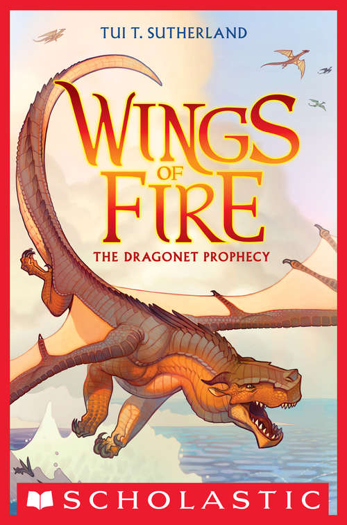 Book cover of The Dragonet Prophecy: A Graphic Novel (Wings of Fire #1)