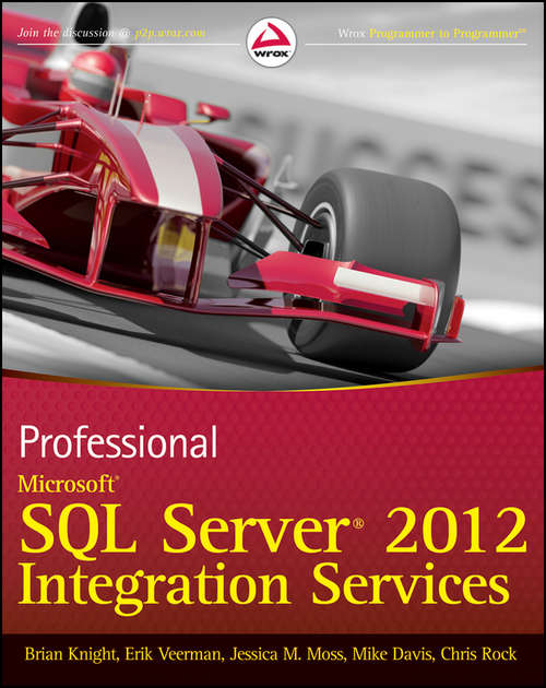 Book cover of Professional Microsoft SQL Server 2012 Integration Services
