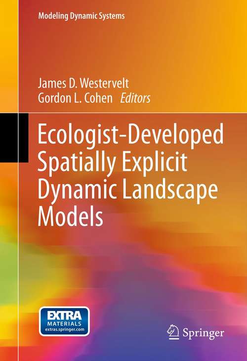 Book cover of Ecologist-Developed Spatially-Explicit Dynamic Landscape Models