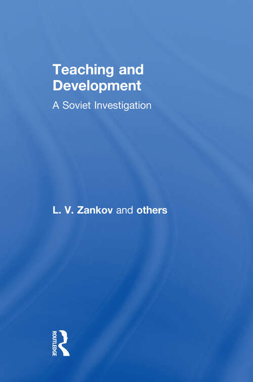 Book cover of Teaching and Development: A Soviet Investigation