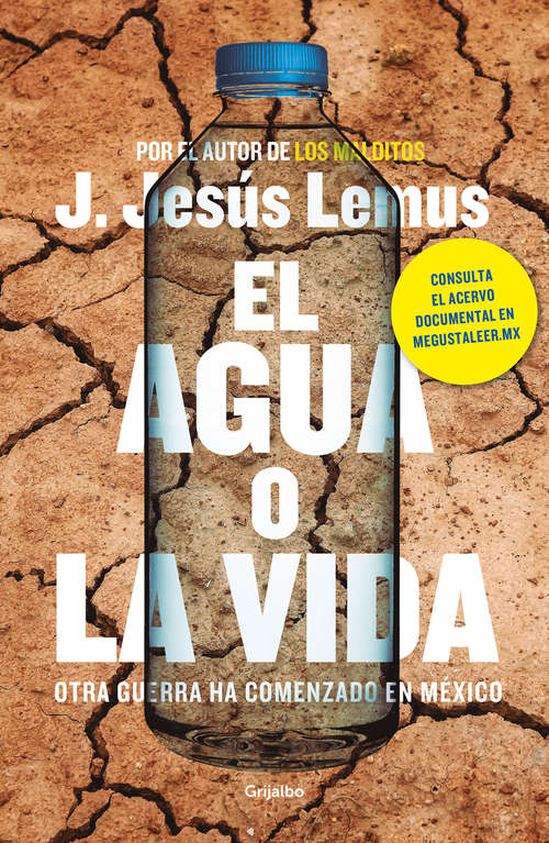 Book cover of El agua o la vida (Colección Vital): Otra guerra ha comenzado