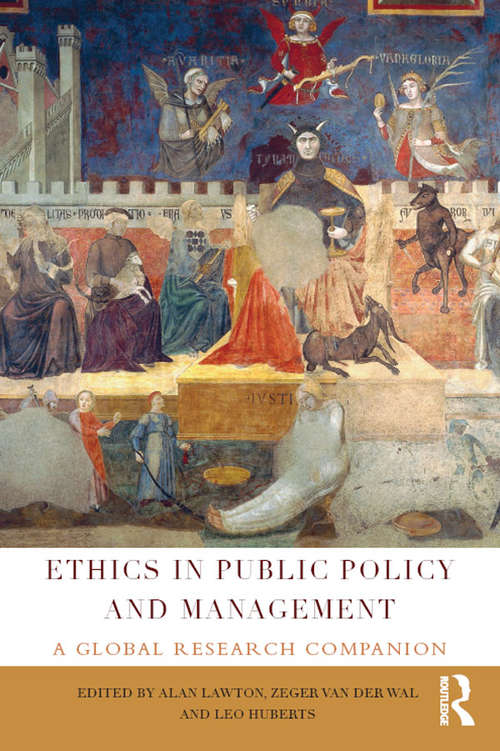 Book cover of Ethics in Public Policy and Management: A global research companion