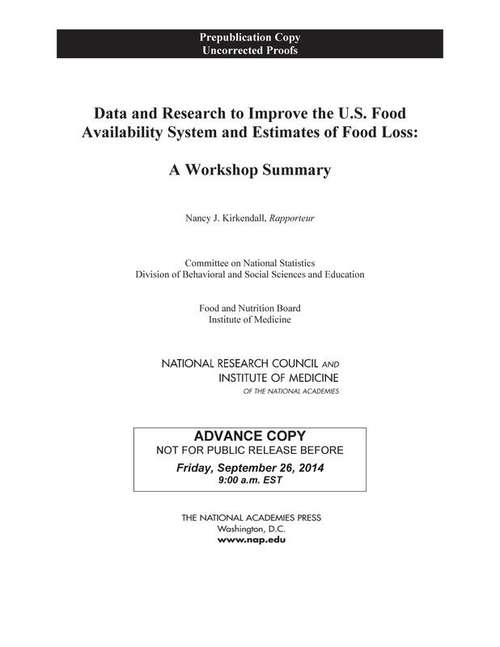 Book cover of Data and Research to Improve the U.S. Food Availability System and Estimates of Food Loss: A Workshop Report