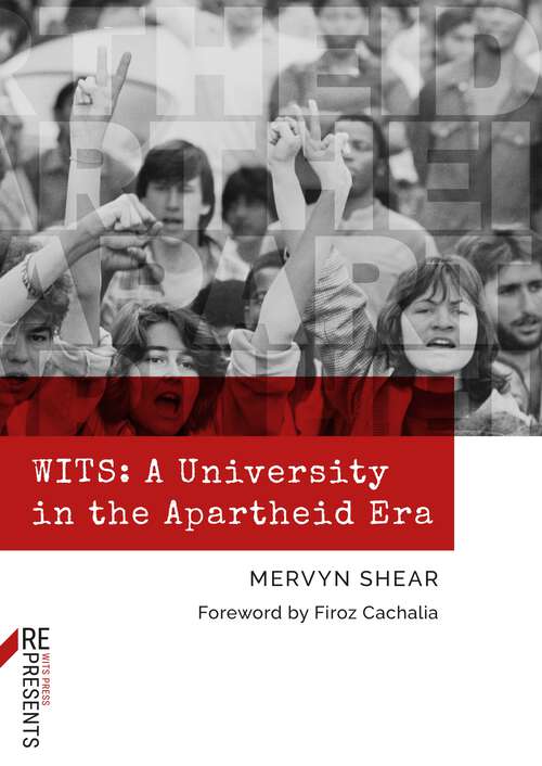 Book cover of WITS: A University in the Apartheid Era