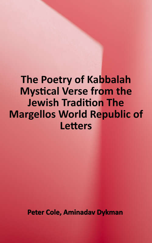 Book cover of The Poetry of Kabbalah: Mystical Verse From The Jewish Tradition