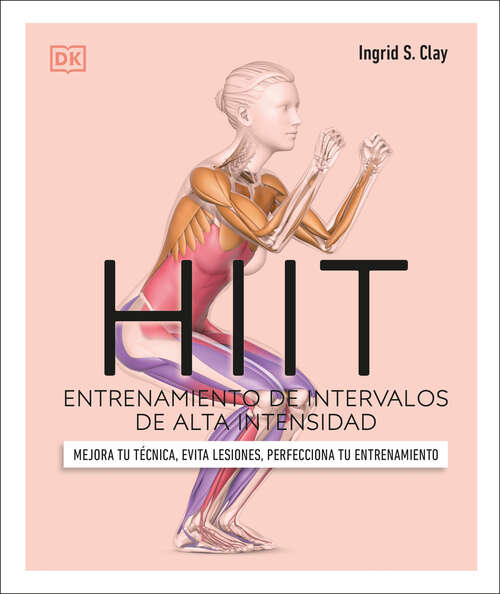 Book cover of HIIT: Entrenamiento de intervalos de alta intensidad (DK Science of)