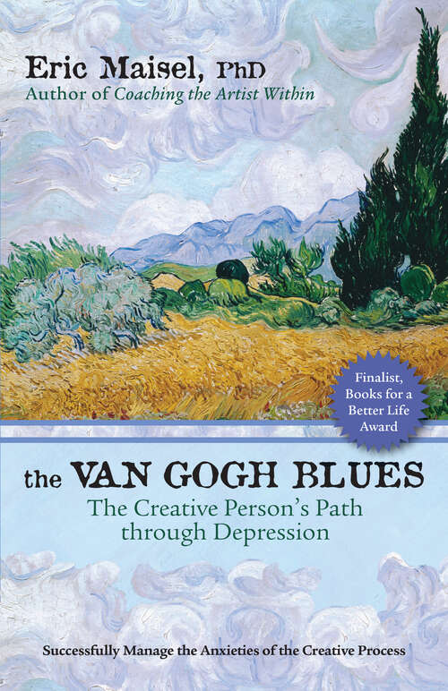 Book cover of The Van Gogh Blues: The Creative Persons Path Through Depression