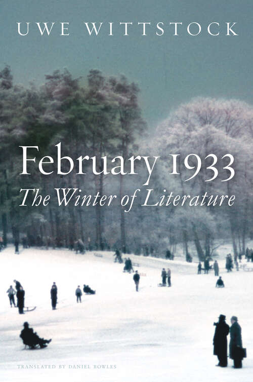 Book cover of February 1933: The Winter of Literature