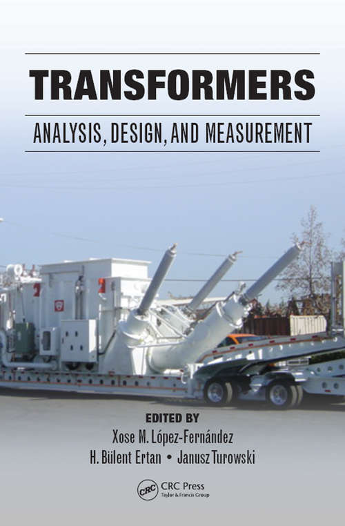 Book cover of Transformers: Analysis, Design, and Measurement