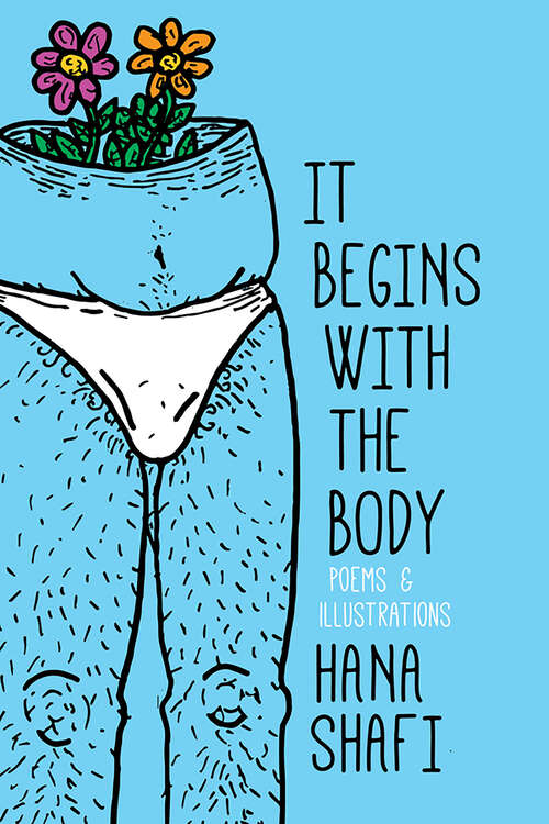 Book cover of It Begins With The Body