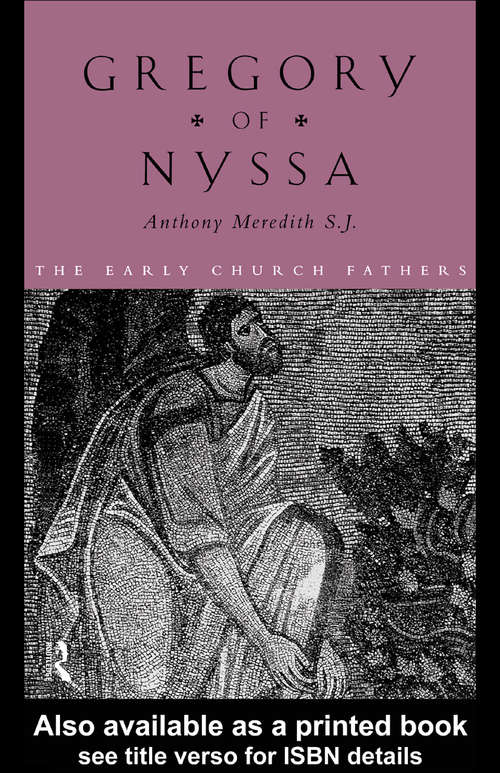 Book cover of Gregory of Nyssa (The Early Church Fathers)