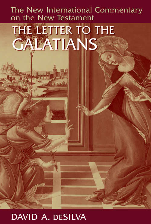 Book cover of The Letter to the Galatians: A Sri Lankan Commentary On Paul's Letter To The Galatians (New International Commentary on the New Testament (NICNT))