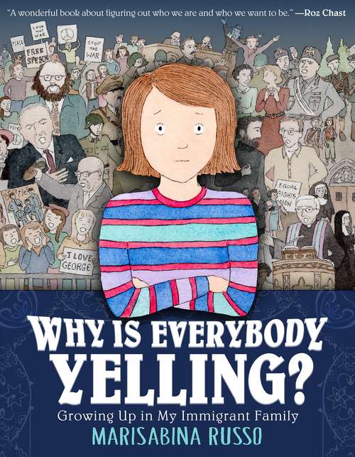 Book cover of Why Is Everybody Yelling?: Growing Up in My Immigrant Family