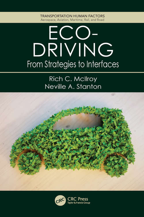Book cover of Eco-Driving: From Strategies to Interfaces (Transportation Human Factors)