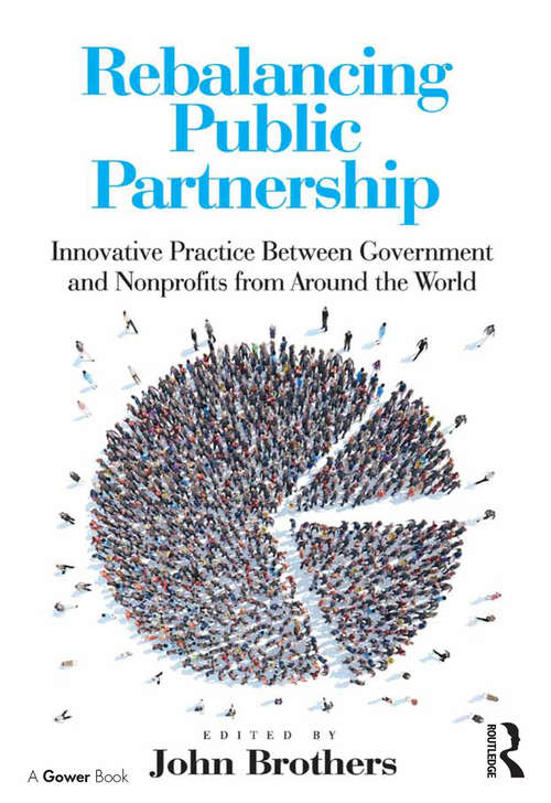 Book cover of Rebalancing Public Partnership: Innovative Practice Between Government and Nonprofits from Around the World