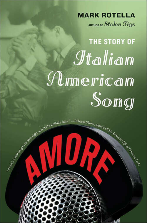 Book cover of Amore: The Story of Italian American Song