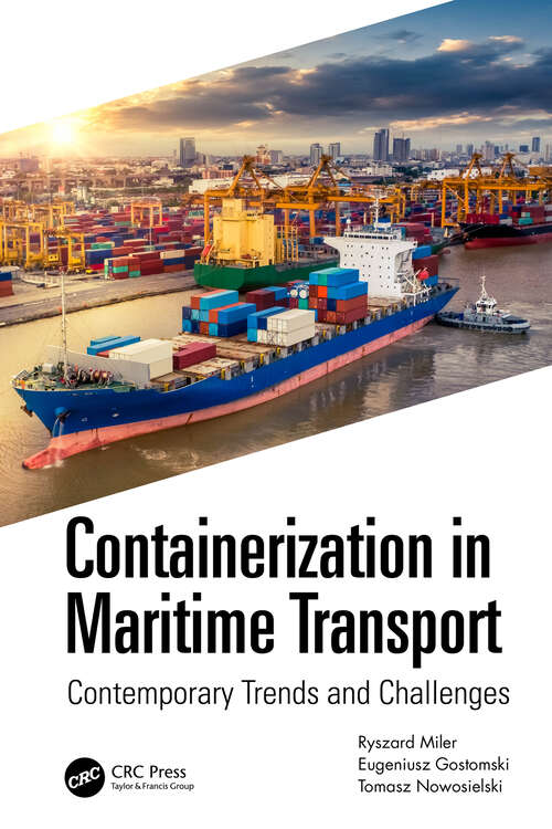 Book cover of Containerization in Maritime Transport: Contemporary Trends and Challenges