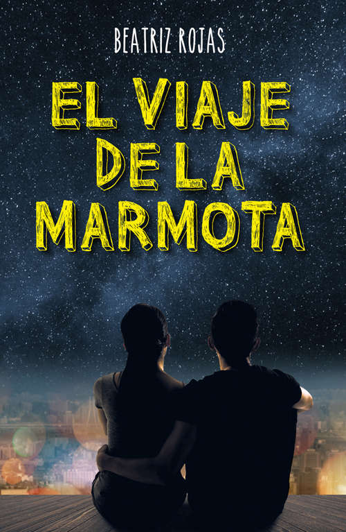 Book cover of El viaje de la marmota