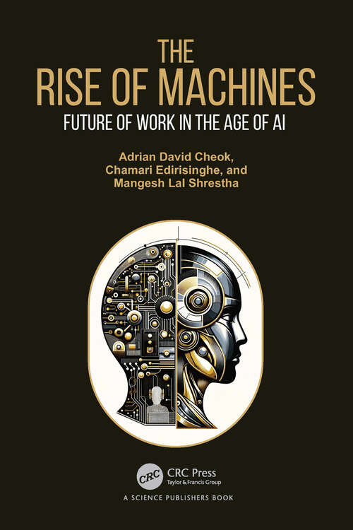 Book cover of The Rise of Machines: Future of Work in the Age of AI