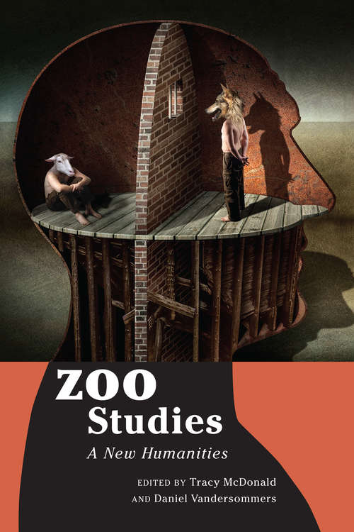 Book cover of Zoo Studies: A New Humanities
