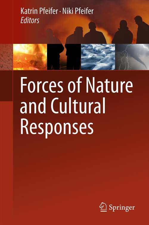 Book cover of Forces of Nature and Cultural Responses (2013)