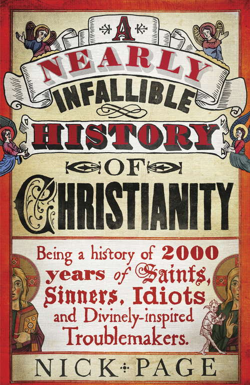 Book cover of A Nearly Infallible History of Christianity