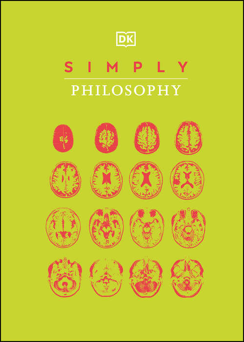 Book cover of Simply Philosophy (DK Simply)