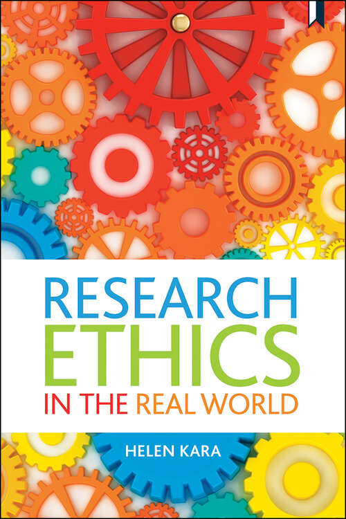 Book cover of Research Ethics in the Real World: Euro-Western and Indigenous Perspectives (First Edition)