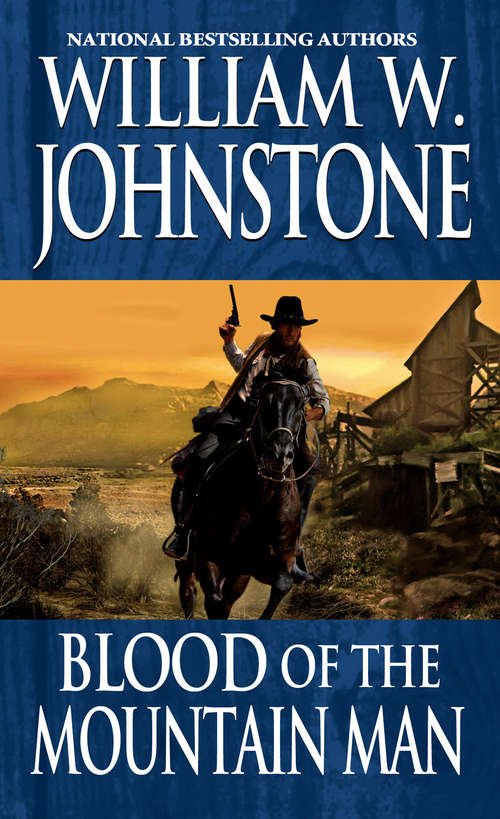 Book cover of Blood Of The Mountain Man (Mountain Man #11)