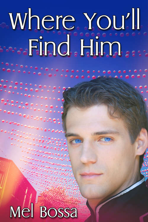 Book cover of Where You'll Find Him