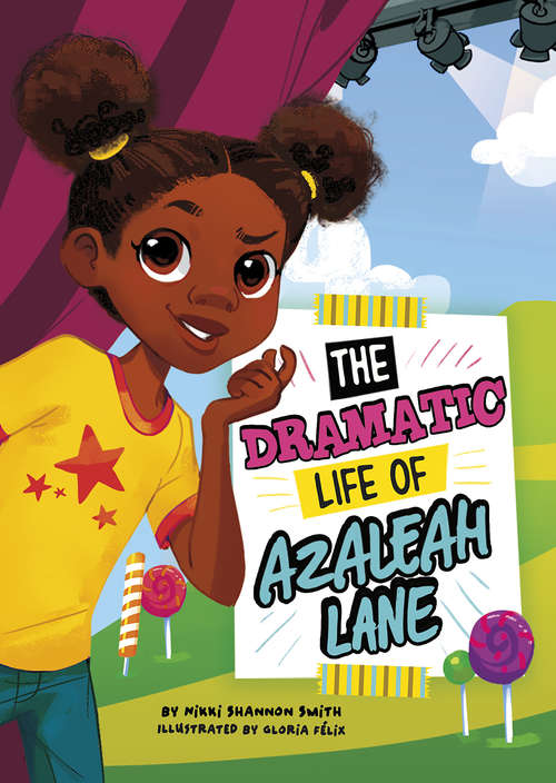 Book cover of The Dramatic Life of Azaleah Lane (Azaleah Lane)