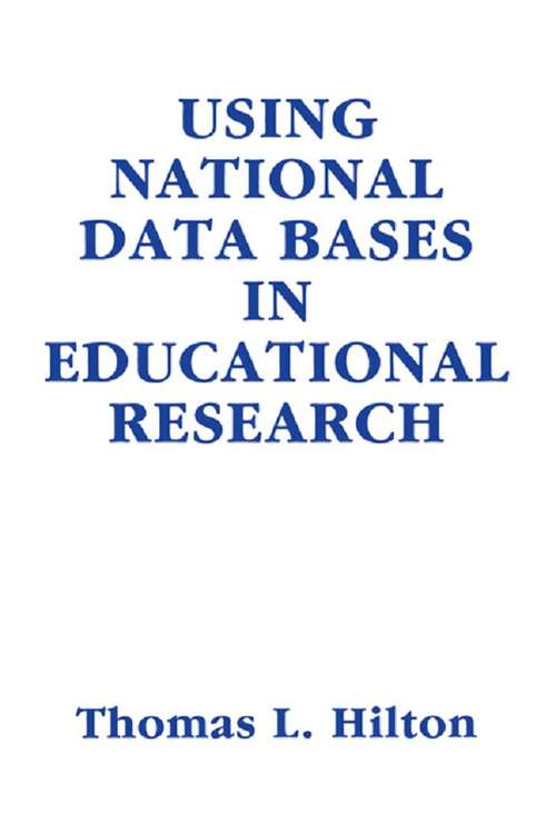 Book cover of Using National Data Bases in Educational Research