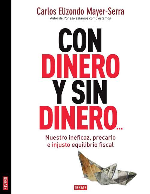 Book cover of Con dinero y sin dinero...