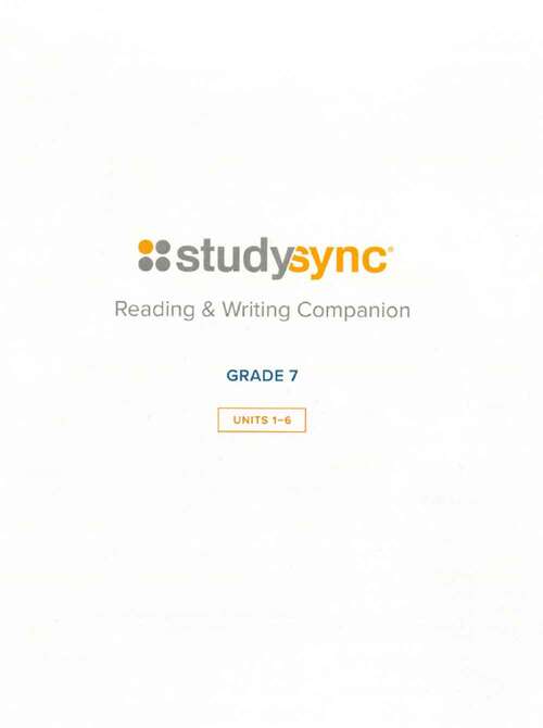 Book cover of Studysync Core Ela Grade 7, Hardcover Student Reading And Writing Companion