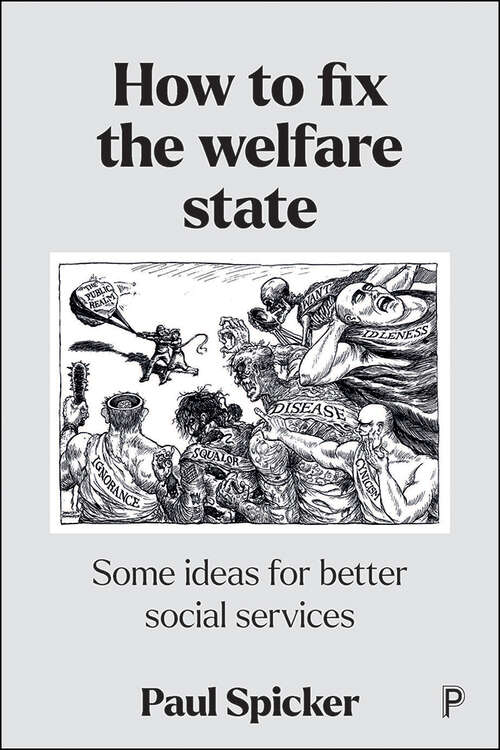 Book cover of How to Fix the Welfare State: Some Ideas for Better Social Services