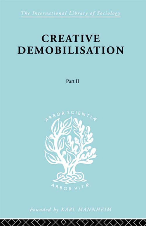 Book cover of Creatve Demoblstn Pt2  Ils 183: Part 1 (International Library of Sociology)