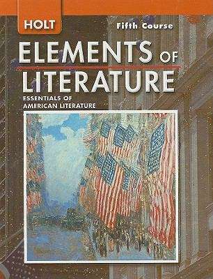 Book cover of Holt Elements of Literature, Fifith Course: Essentials of American Literature