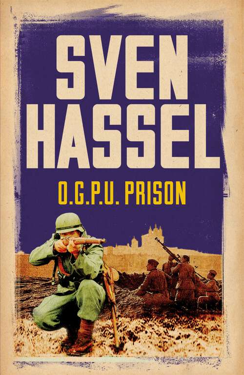 Book cover of O.G.P.U. Prison (Sven Hassel War Classics)